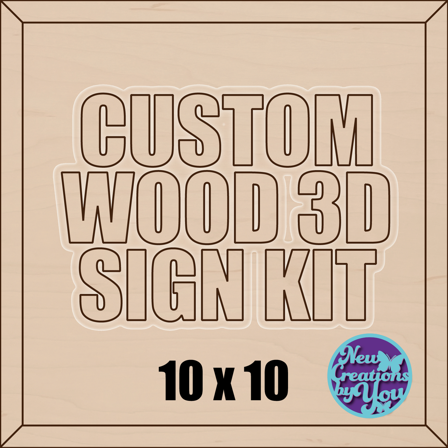 Custom 3D Sign Kit - PAINTED