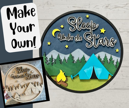 Sleep Under the Stars Round Layers Sign - Ready to Paint Kit or Finished
