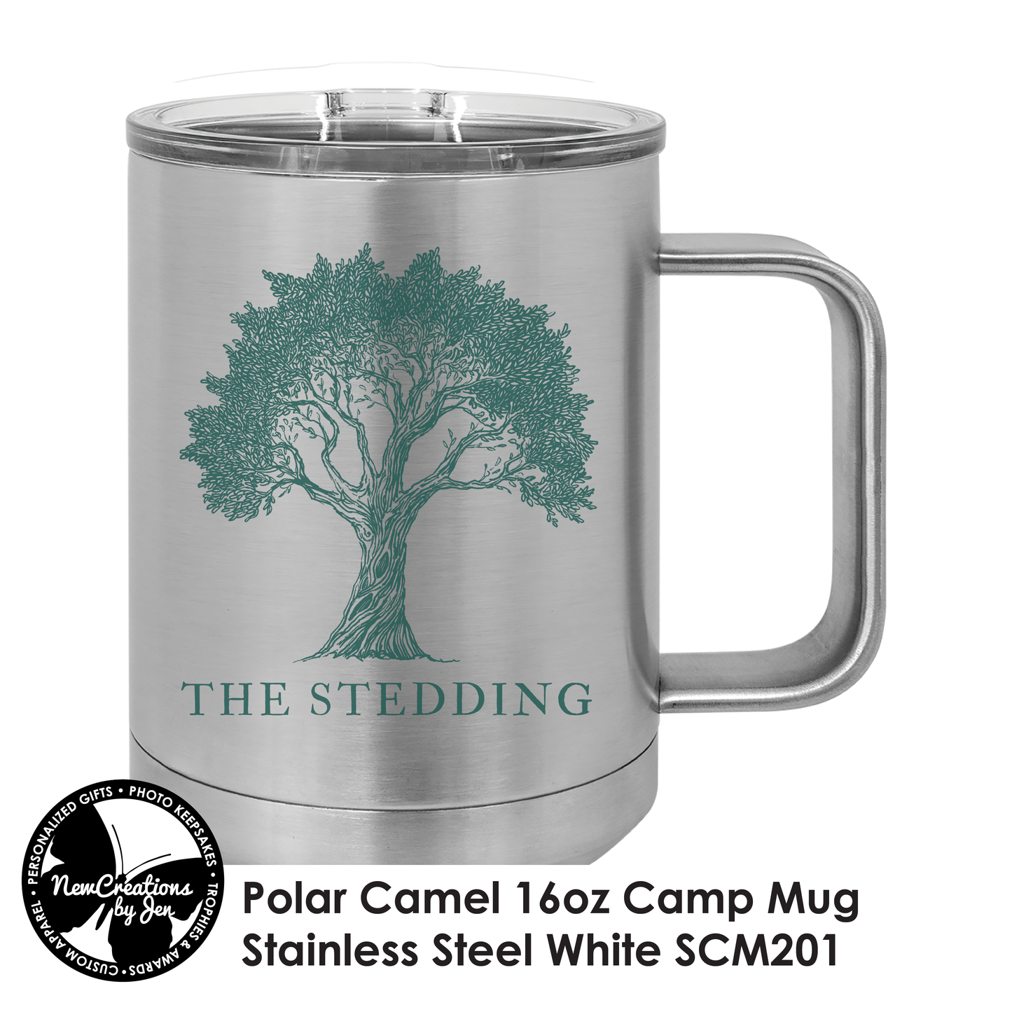 The Stedding Camp Mugs - 15oz Stainless Steel