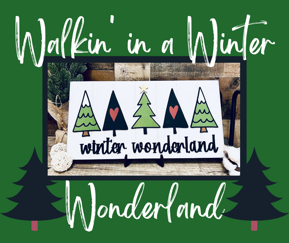 Winter Wonderland - Ready to Paint Sign 15.75" x 8" Sign