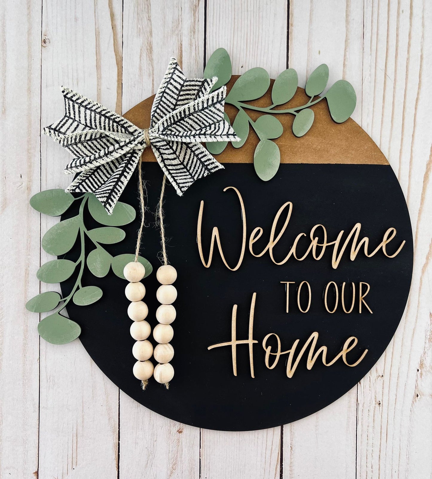 Welcome to Our Home - Ready to Paint Sign 10.7" Sign