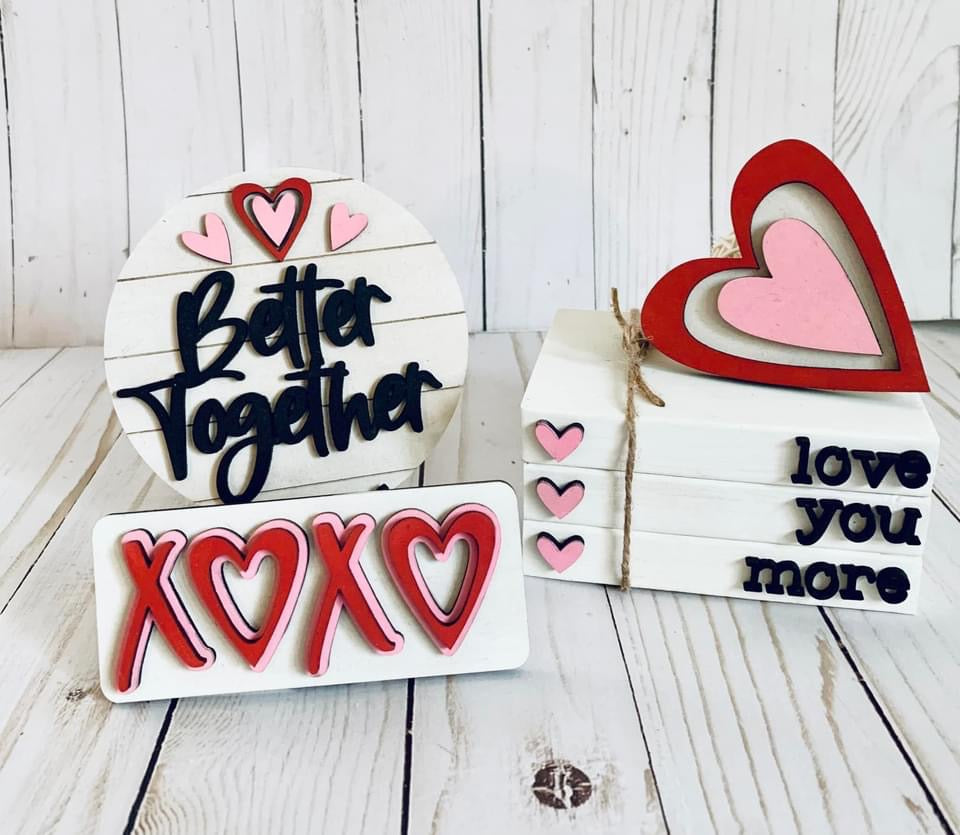 Better Together Valentine Decor - Great for Tiered Trays - Ready to Paint Kit