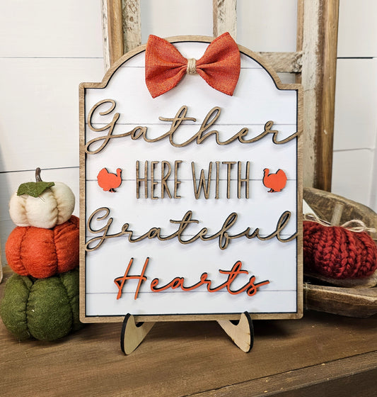 Gather Here with Grateful Hearts Sign Kit - Ready to Paint