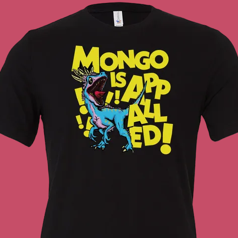 Mongo is Appalled Premium Bella + Canvas T-Shirt