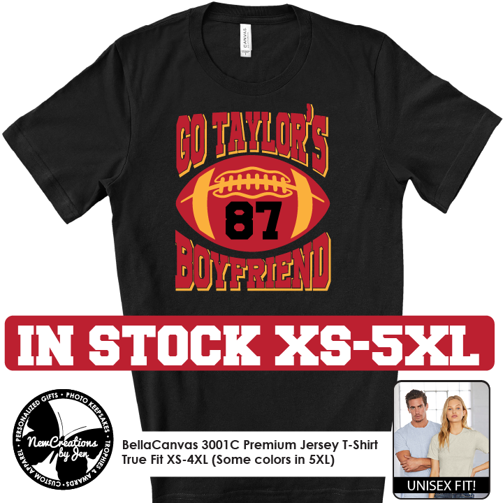 Go Taylor's Boyfriend - Camiseta, sudadera o sudadera con capucha (2 colores)