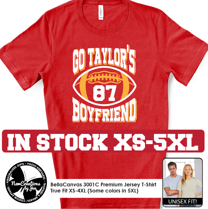 Go Taylor's Boyfriend - Camiseta, sudadera o sudadera con capucha (2 colores)