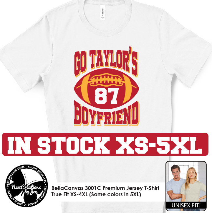 Go Taylor's Boyfriend - Camiseta, sudadera o sudadera con capucha (2 colores)