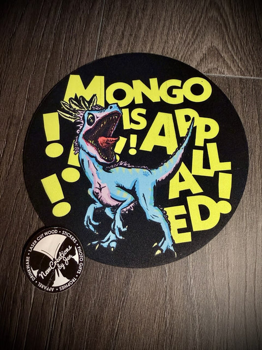 Mongo is Appalled Circle Mousepad