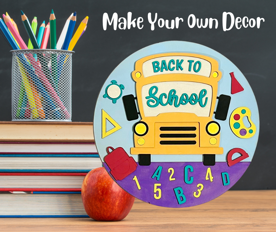 Back to School Round Layers Sign Kit - Ready to Paint