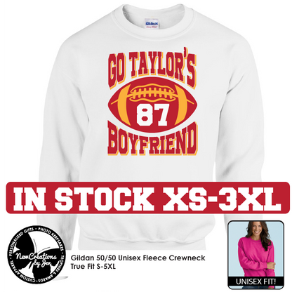 Go Taylor's Boyfriend - Camiseta, sudadera o sudadera con capucha (2 colores)