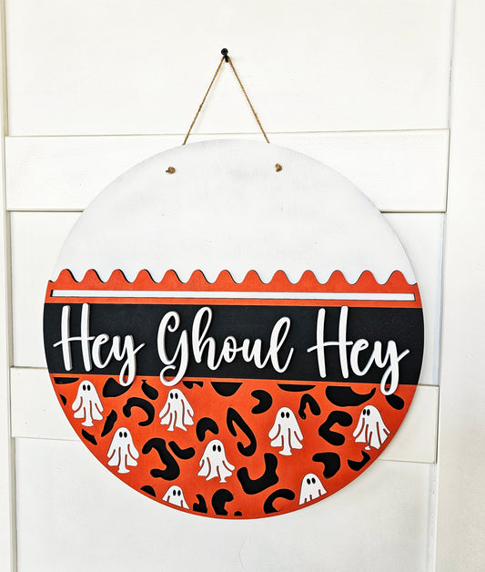 Hey Ghoul Hey Door Hanger Kit - Round - Various Sizes