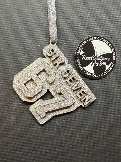 Bling 67 • Six Seven Ornament (Sparkly… and Probably Lit?)