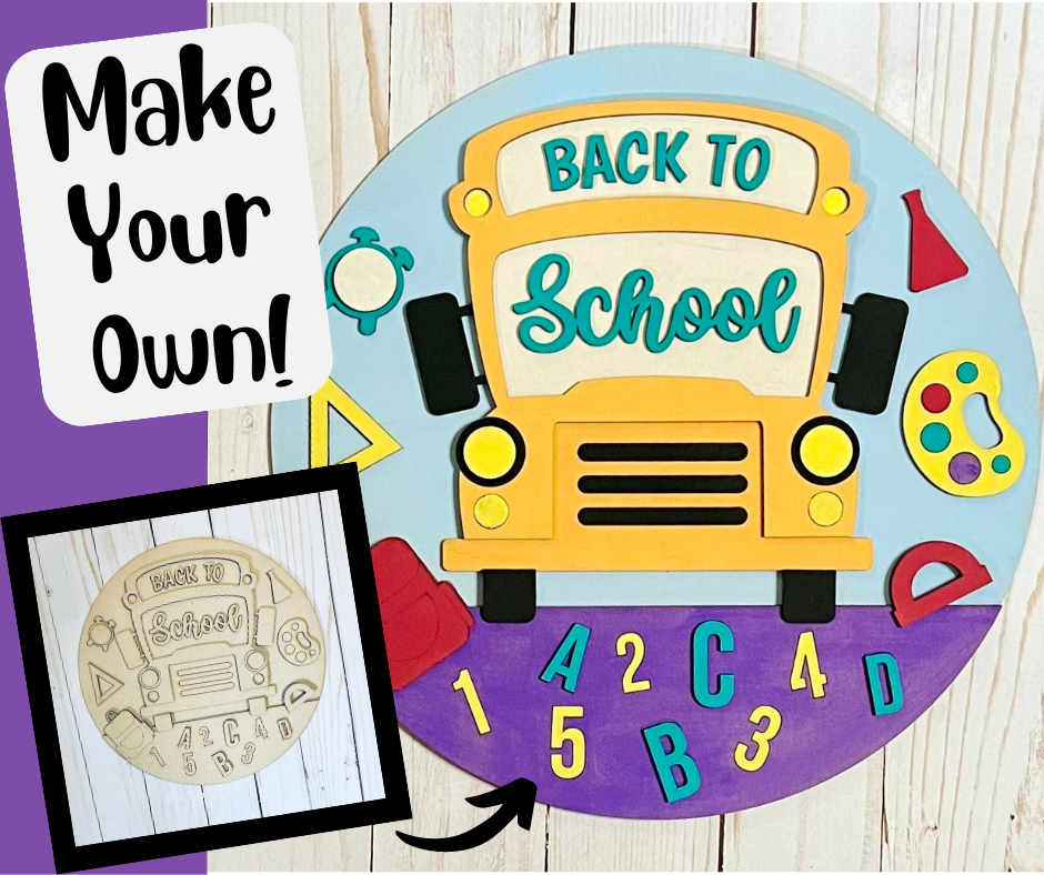 Back to School Round Layers Sign Kit - Ready to Paint