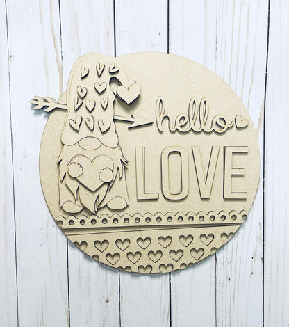 Hello Love Gnome Layers Sign - Ready to Paint Kit or Finished