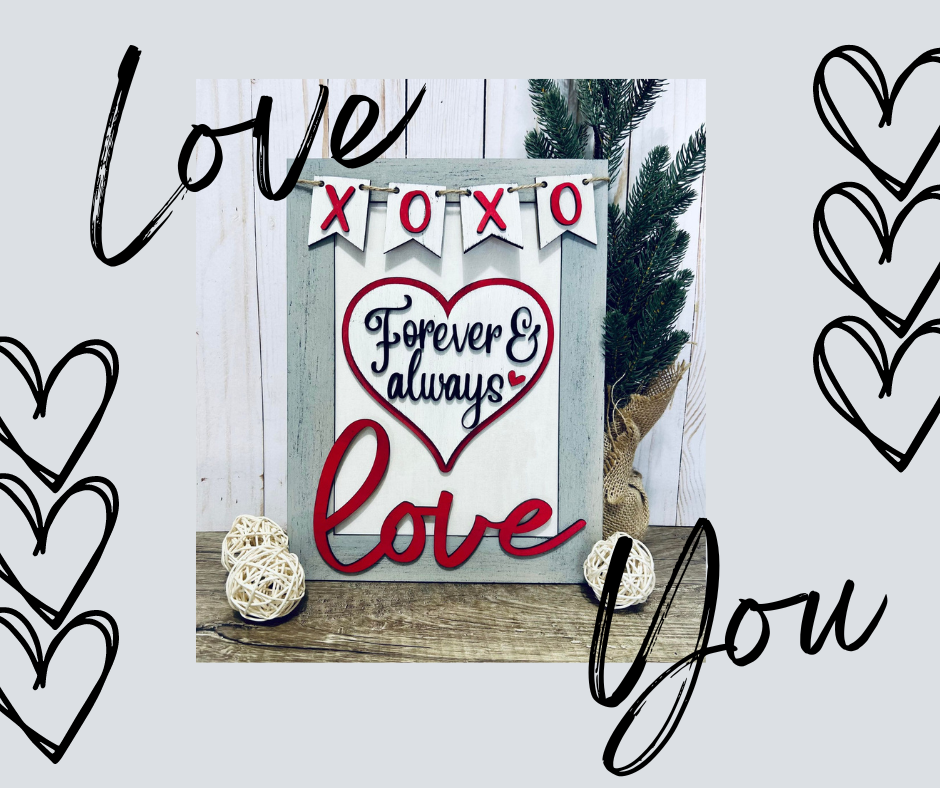 Kit de letrero "Love Always &amp; Forever" - Listo para pintar
