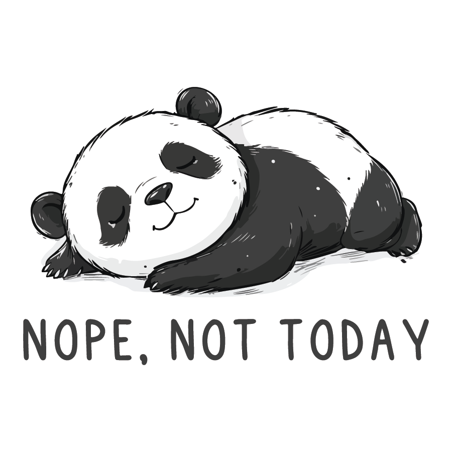 Pegatina de panda "No, hoy no"