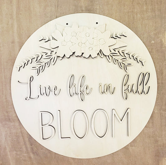 Live Life in Full Bloom Door Hanger Kit - Round - Various Sizes