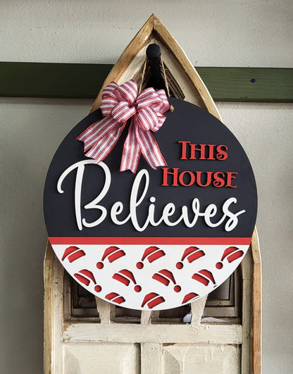 This House Believes Door Hanger Kit - 18" Round