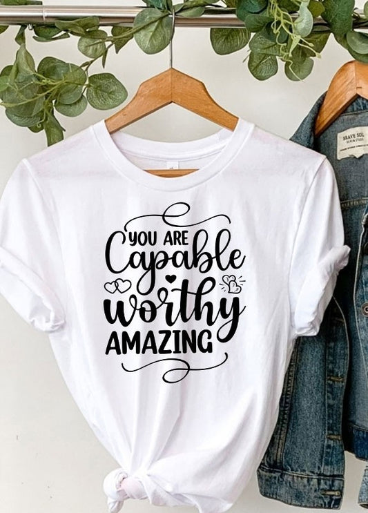 Eres capaz, digno, increíble camiseta