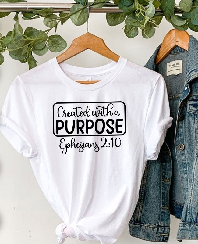 Created with a purpose Tee