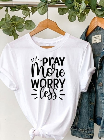 Pray More Worry Less Tee