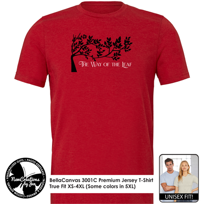 The Way of the Leaf Unisex Premium T-Shirt