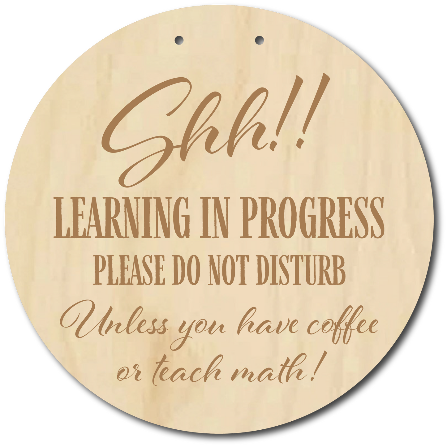 Large Learning Do Not Disturb Sign