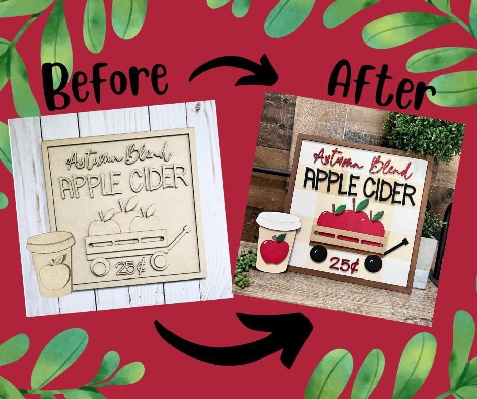 Autumn Blend Apple Cider Sign 10.5” Sign - Ready to Paint Kit