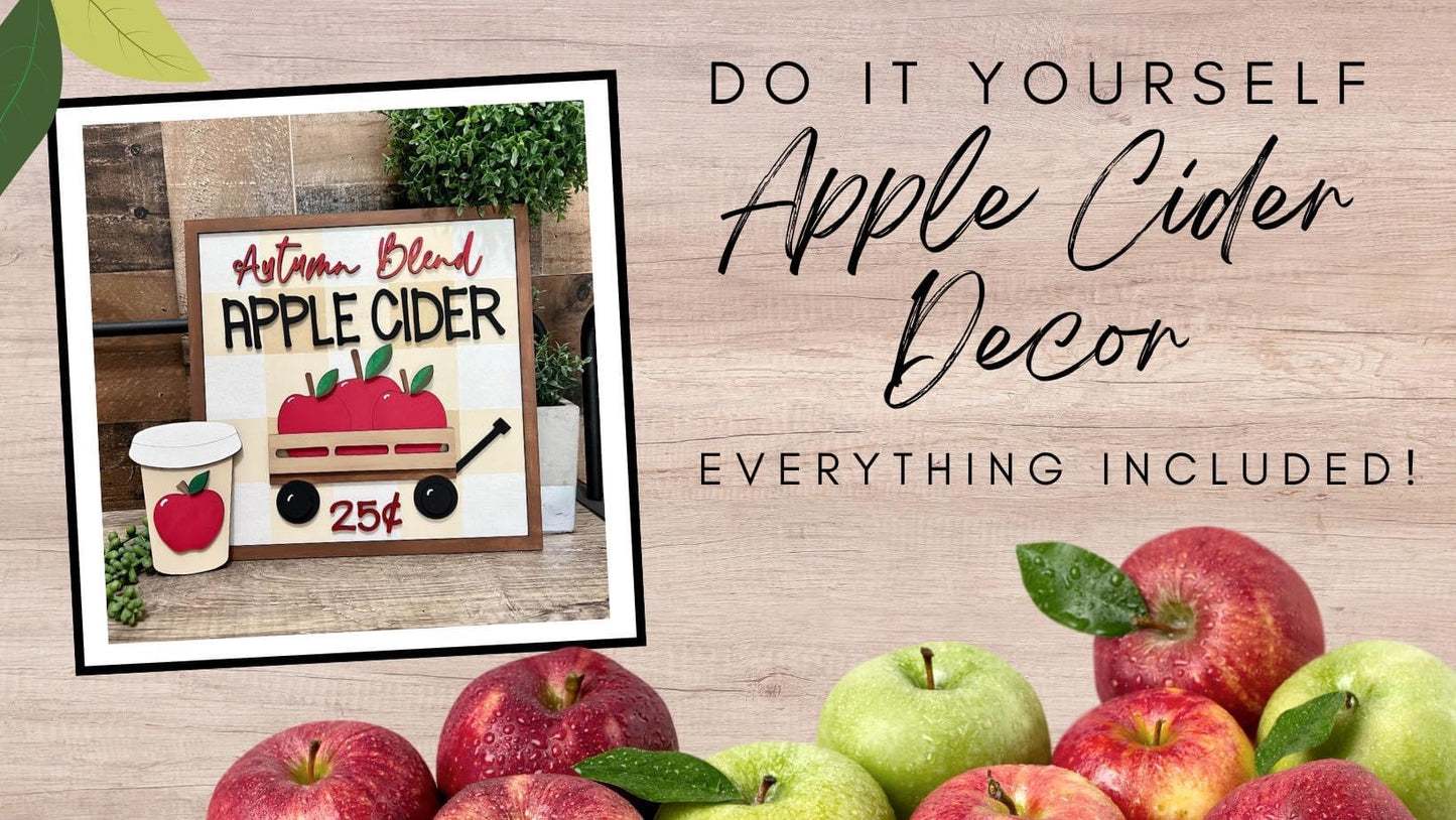 Autumn Blend Apple Cider Sign 10.5” Sign - Ready to Paint Kit