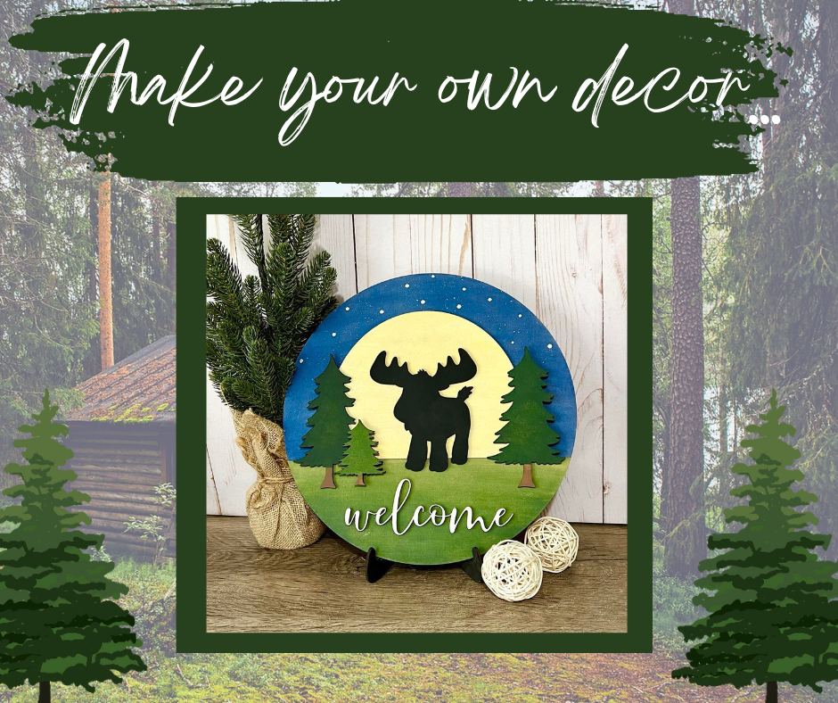 Moose Welcome Sign Kit - Ready to Paint - 10.5"