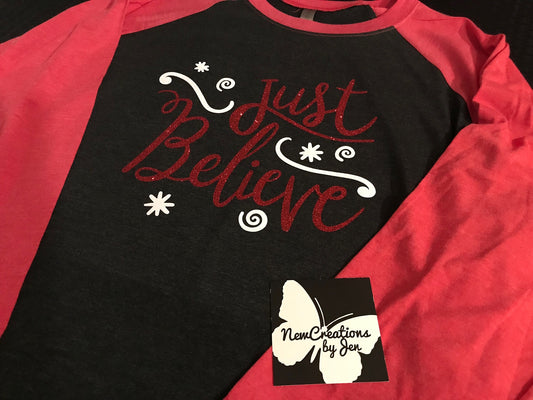 Just Believe Unisex Baseball/Raglan T-Shirt